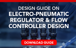 Electro-Pneumatic Regulator & Flow Controller Design